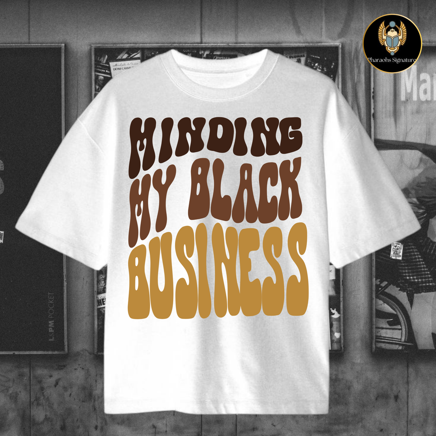Minding My Black Business - Tee